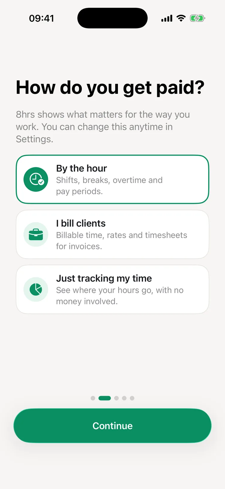 8hrs setup asking How do you get paid? with By the hour selected and I bill clients and Just tracking my time as the other choices